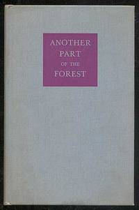 Another Part of the Forest: A Play in Three Acts