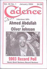 CADENCE": The American Review of Jazz & Blues: Creative Improvised Music, Vol. 30, No. 1, January 2004