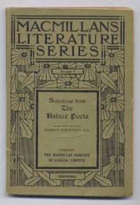 MacMillan's Literature Series Number 7: Selections from The Nature Poets MacMillan's Literature Series Number 7: Selections from The Nature Poets