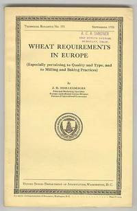 WHEAT REQUIREMENTS IN EUROPE (Especially pertaining to Quality and  Type, and to Milling and Baking Practices)