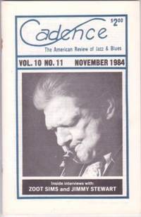 CADENCE": The American Review of Jazz & Blues, Vol. 10, No. 11, November 1984