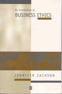 An Introduction to Business Ethics (Introducing Philosophy)