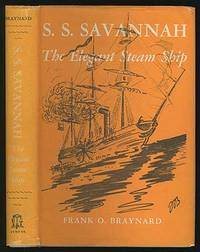 S.S. Savannah: THE ELEGANT STEAM SHIP