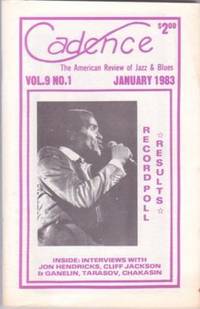 CADENCE": The American Review of Jazz & Blues, Vol. 9, No. 1, January 1983