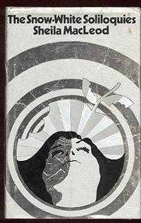 The Snow-White Soliloquies The Snow-White Soliloquies