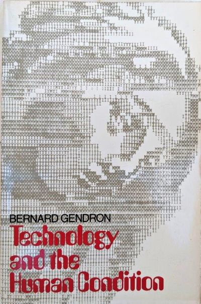 Image for Technology and the Human Condition.
