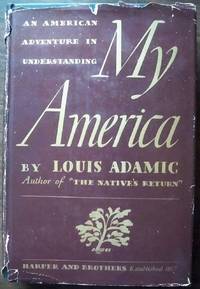 MY AMERICA, 1928-1938 MY AMERICA, 1928-1938