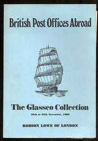 The J. Grant Glassco British Post Offices Abroad