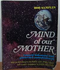 Mind Of Our Mother: Toward Holonomy And Planetary Consciousness