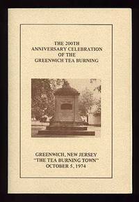 The 200th Anniversary Celebration of the Greenwich Tea Burning