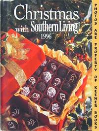 Christmas With Southern Living 1996 Christmas With Southern Living 1996