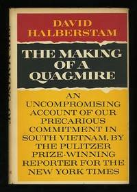 The Making of a Quagmire The Making of a Quagmire