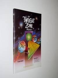 The Twilight Zone Project Read-Along Script Book: Excursion I, The Monsters are Due on Maple Street and Deaths-Head Revisited