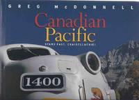 CANADIAN PACIFIC: Stand Fast, Craigellachie ! ( CPR / C.P.R. / Rail ) ( Trains / Locomotives / Railways Photographs ) CANADIAN PACIFIC: Stand Fast, Craigellachie ! ( CPR / C.P.R. / Rail ) ( Trains / Locomotives / Railways Photographs )