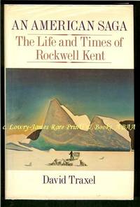 An American Saga  The Life and Times of Rockwell Kent