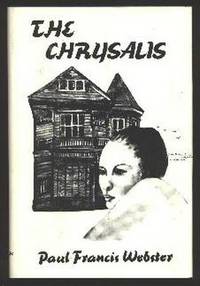 The Chrysalis [*SIGNED*]