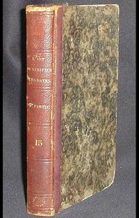 L'Art de V&eacute;rifier les Dates, depuis l'Ann&eacute;e 1770 jusqu'a nos Jours: Formant la Continuation ou Troisieme Partie de l'Ouvrage Publie, sous ce Nom, par les Religieux Benedictins de la Congregation de Saint-Maur Vol. 15 [Guiana/Guyana]