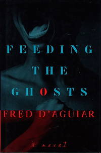 FEEDING THE GHOSTS FEEDING THE GHOSTS