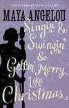 Singin' and Swingin' and Getting' Merry