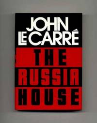 The Russia House - 1st US Edition/1st Printing The Russia House - 1st US Edition/1st Printing