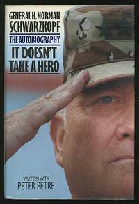 General H. Norman Schwarzkopf: The Autobiography - It Doesn't Take a Hero