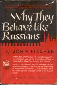 Why They Behave Like Russians