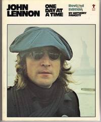 JOHN LENNON: ONE DAY AT A TIME : A PERSONAL BIOGRAPHY OF THE SEVENTIES JOHN LENNON: ONE DAY AT A TIME : A PERSONAL BIOGRAPHY OF THE SEVENTIES