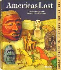 Americas Lost (1492-1713 The First Encounter) Americas Lost (1492-1713 The First Encounter)