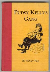 PUDSY KELLY'S GANG: A Collection of Many Rhymes with some Reason PUDSY KELLY'S GANG: A Collection of Many Rhymes with some Reason