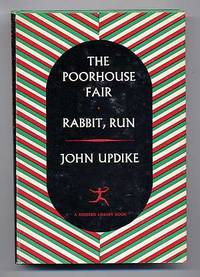 The Poorhouse Fair [and] Rabbit, Run
