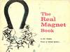 The Real Magnet Book