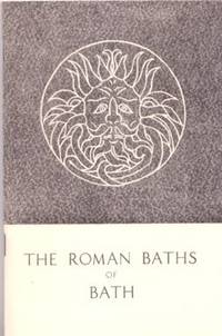 THE ROMAN BATHS OF BATH THE ROMAN BATHS OF BATH