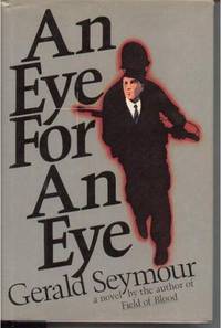 An Eye for an Eye An Eye for an Eye