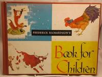 Frederick Richardson's book for children, Frederick Richardson's book for children,