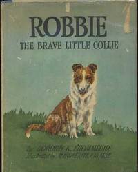 Robbie : The Brave Little Collie Robbie : The Brave Little Collie