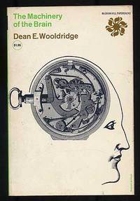 The Machinery of the Brain