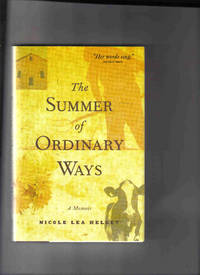 The Summer of Ordinary Ways The Summer of Ordinary Ways