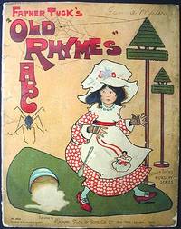 Father Tuck's "Old Rhymes" ABC Father Tuck's "Old Rhymes" ABC
