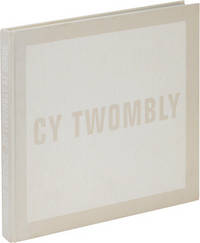 Audible Silence: Cy Twombly at Daros (First Edition)