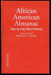 African American Almanac: Day-By-Day Black History