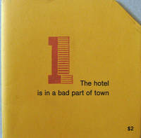 6 Poets & 6 Pages The hotel is in a bad part of town 6 Poets & 6 Pages The hotel is in a bad part of town