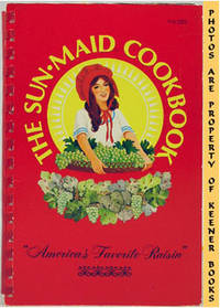 The Sun*Maid Cookbook (America's Favorite Raisin)