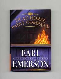 The Dead Horse Paint Company  - 1st Edition/1st Printing