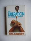 The Liberation Of Planet Earth