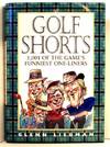 Golf Shorts: 1,001 of the Game