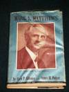 The Life of Mark A. Matthews: Tall Pine of the Sierras
