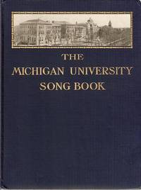 THE MICHIGAN UNIVERSITY SONG BOOK