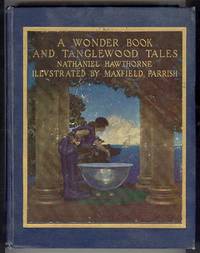 A WONDER BOOK and TANGLEWOOD TALES for Girls and Boys