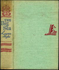 THE BIG SEA THE BIG SEA