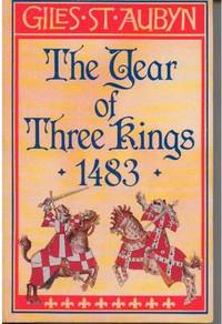 The Year of Three Kings: 1483